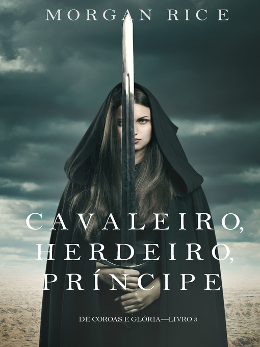 Cover image for Cavaleiro, Herdeiro, Príncipe